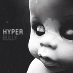 cover: Hyper - Bully