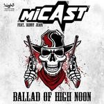 cover: Micast|Skinny Jeans - Ballad Of High Noon