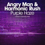 cover: Angry Man & Harmonic Rush - Purple Haze