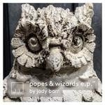 cover: Jody Barr - Popes & Wizards EP