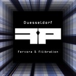 cover: Fervora & Filibration - Duesseldorf