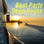 cover: Various - Boat Party Deep House