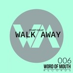 cover: Stuart Ojelay - Walk Away