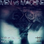 cover: Machine|Men - Waiting For Ben Pt. 2