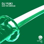 cover: Dj Yuki - Cat In Circle