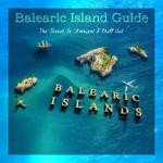 cover: Various Artists - Balearic Island Guide (The Finest In Ambient & Chill Out) Vol 2