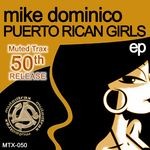 cover: Mike Dominico - Puerto Rican Girls EP