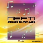 cover: Nefti - Music Is My Life