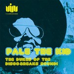 cover: Pale The Kid - THE DUKES OF THE DISCO BREAKS SOUND!