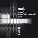 cover: Mule - Testlauf