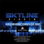 cover: Mr Moore|Ruben|Semonita|Sir Skarz - Skyline Riddim