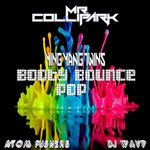 cover: Atom Pushers|Dj Wavy|Mr Collipark - Booty Bounce Pop