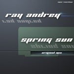 cover: Ray Andrey - Spring Sun