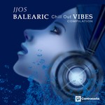 cover: Jjos - Balearic Chill Out Vibes Compilation