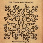 cover: Various Artists - The Cosmic Forces Of Mu