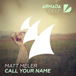 cover: Matt Meler - Call Your Name