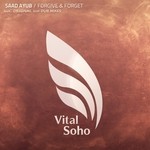 cover: Saad Ayub - Forgive & Forget