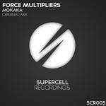 cover: Force Multipliers - Mokaka