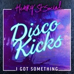 cover: Henry St Social - I Got Something