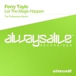 cover: Ferry Tayle - Let The Magic Happen (The Thrillseekers Remix)