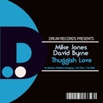 cover: David Byrne|Mike Jones - Thuggish Love