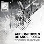 cover: Audiomedics & De Snoeiploeg - Coming Through