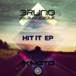 cover: Bruno Albuquerque & Akimoto - Hit It