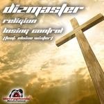 cover: Dizmaster - Religion/Losing Control