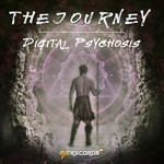 cover: Digital Psychosis - The Journey