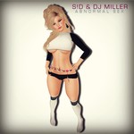 cover: Dj Miller|S!d - Abnormal Sex