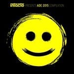 cover: Various - Intacto Presents ADE 2015