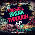 cover: Dmoney - Break Through