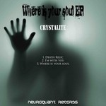 cover: Crystalite - Where Is Your Soul