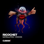 cover: Ricochet - Satellites/Voices