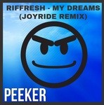 cover: Riffresh - My Dreams (Joyride remix)