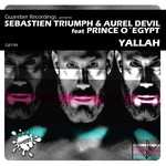 cover: Prince O'egypt|Sebastien Triumph & Aurel Devil - Yallah