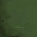 cover: Alejandro Fernandez - Green Conversations