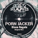 cover: Porn Jacker - Disco Royale