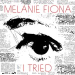 cover: Melanie Fiona - I Tried