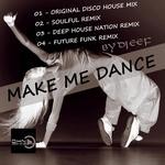 cover: Dj Eef - Make Me Dance