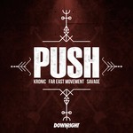 cover: Far East Movement Kronic & Savage - Push