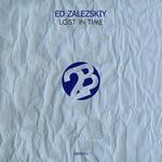 cover: Ed Zalezskiy - Lost In Time