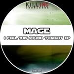 cover: Mage - I Feel This Sound Tonight EP