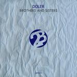 cover: Doler - Brothers And Sisters