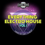 cover: Dirt Cheap - Central Station  Everything Electro House (mixed By Dirt Cheap)