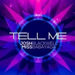 cover: Miss Babayaga Dj - TELL ME