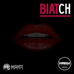 cover: Mighty Souls - Biatch