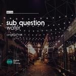 cover: Sub Question - Wafer