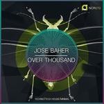 cover: Jose Baher - Over Thousand Ep