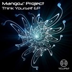 cover: Mangoz' Project - Think Yourself EP